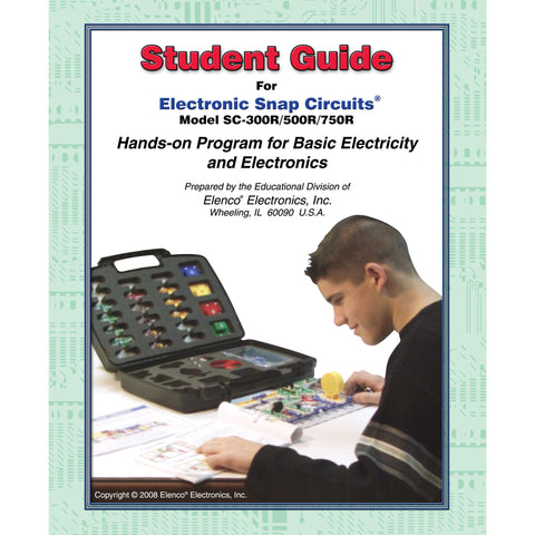 Student Guide for Snap Circuits SC-300 / SC-500 / SC-750
